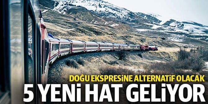 Doğu Ekspresi gibi 5 yeni hat geliyor