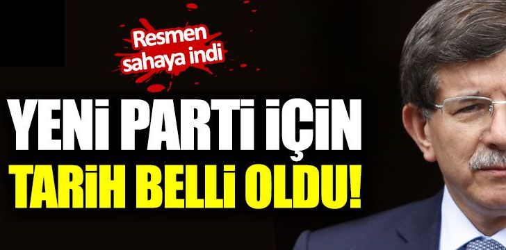 Yeni parti için tarih belli oldu!