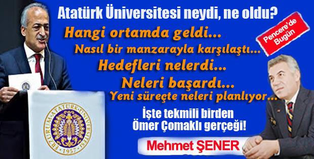 Atatürk Üniversitesi neydi, ne oldu?