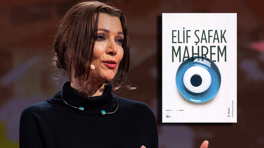 Elif Şafak'ın Mahrem'i de olay oldu!