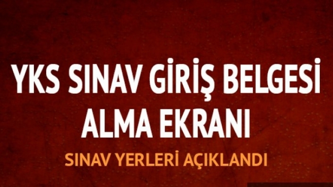 YKS adaylarının sınava giriş belgeleri yayımlandı! ÖSYM duyurdu