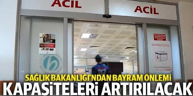 9 gün acil servis kapasiteleri artırılacak