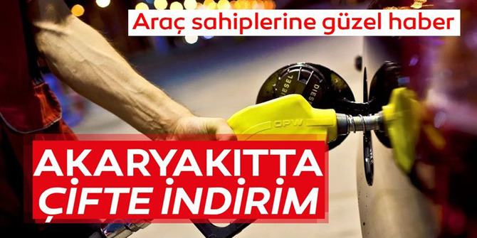 Benzinde 17 kuruş, motorinde 21 kuruş indirim