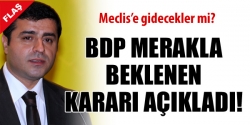 BDP son kararını açıkladı