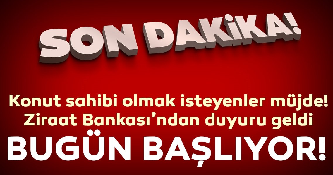 Ziraat Bankası'ndan konut sahibi olmak isteyenlere müjde!