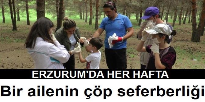 Erzurum'da Bir ailenin çöp seferberliği