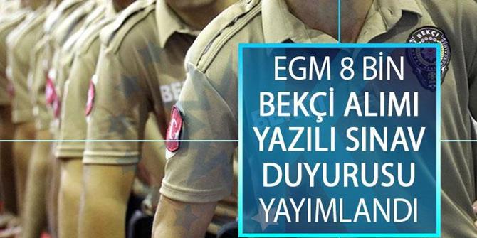 8 Bin Bekçi Alımı Yazılı Sınav Duyurusu Yayımlandı!