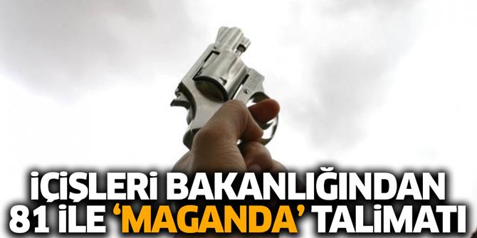 İçişleri Bakanlığı'ndan 81 ile genelge