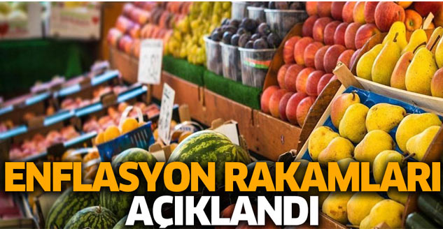 Enflasyon rakamları açıklandı