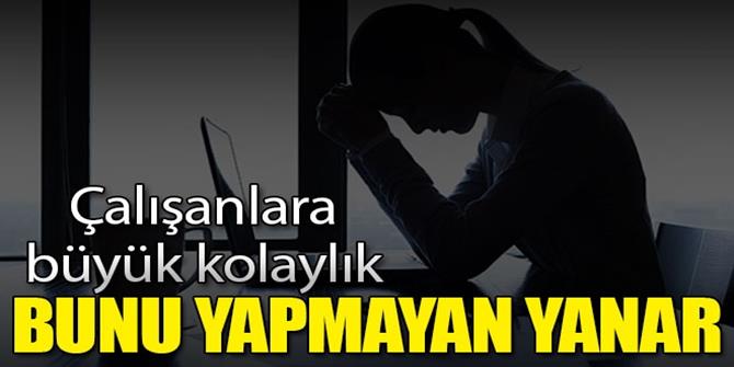 Anne adayına çalışma kolaylığı