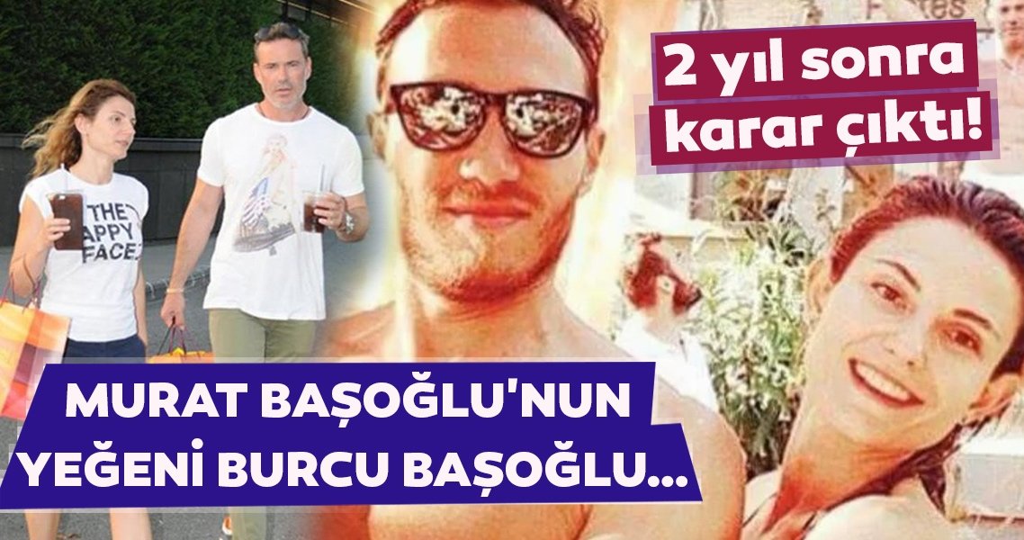 Öz amcası Murat Başoğlu ile teknede görüntülenen Burcu Başoğlu boşandı