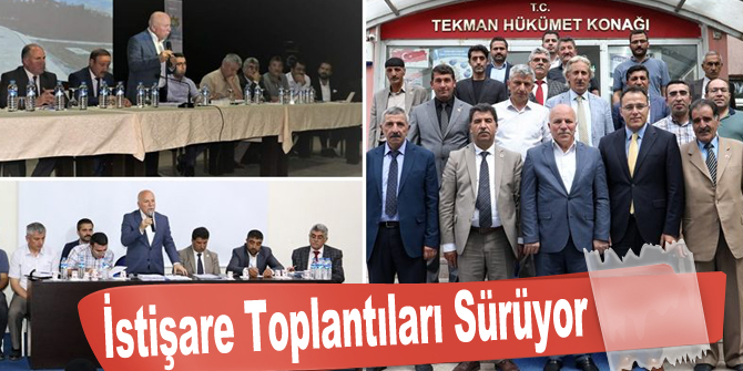 İstişare Toplantıları Sürüyor