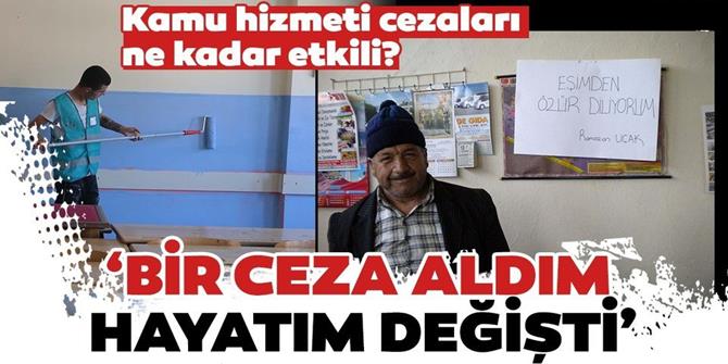 Bir ceza aldım hayatım değişti