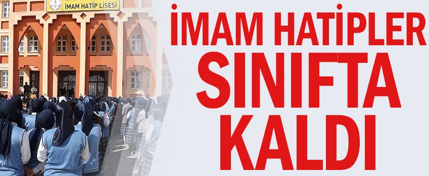 İmam hatiplerde başarı krizi