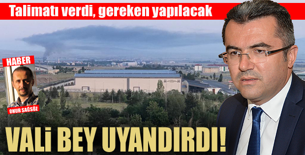 Vali Bey Uyandırdı!