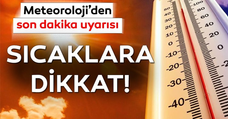 Doğu'da sıcak hava uyarısı