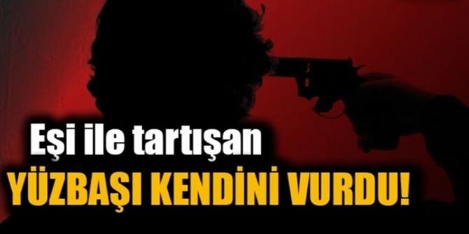 Kendini vuran yüzbaşı hayatını kaybetti