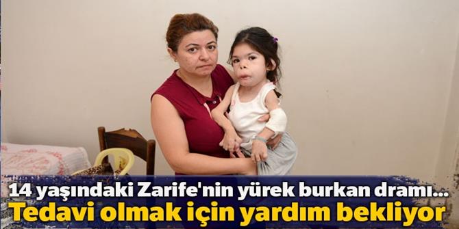 14 yaşındaki Zarife, yardım bekliyor