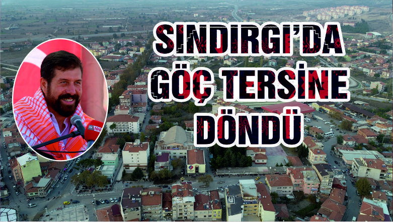 Balıkesir Sındırgı'da göç tersine döndü!