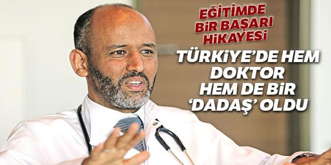 Türkiye’de hem doktor hem de bir ‘dadaş’ oldu