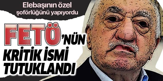 Gülen'in şoförü Mehmet Demircan tutuklandı.