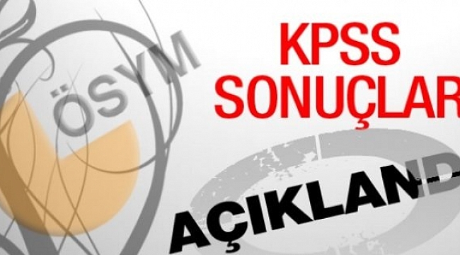 KPSS sonuçları açıklandı