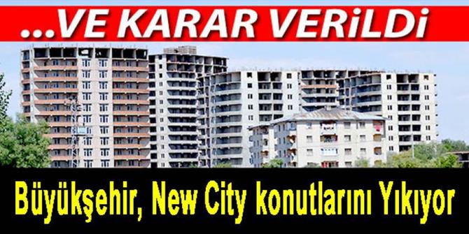 New City için karar çıktı!