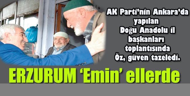 Erzurum ‘Emin’ ellerde!