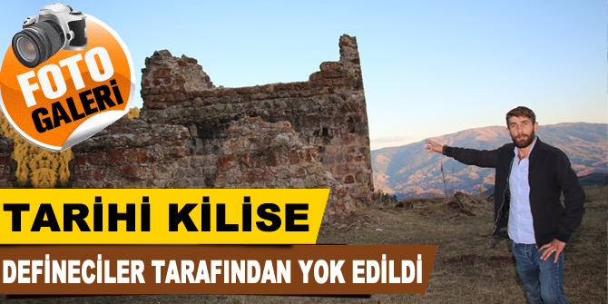 Tarihi kilise defineciler tarafından yok edildi