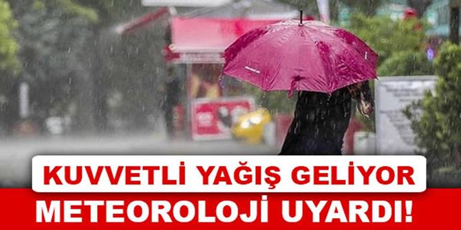 Erzurum için kuvvetli sağanak uyarısı