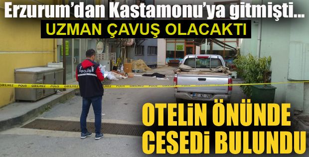 Otelin önünde cesedi bulundu.