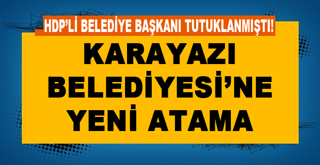 Karayazı Belediyesi'ne kayyum atandı