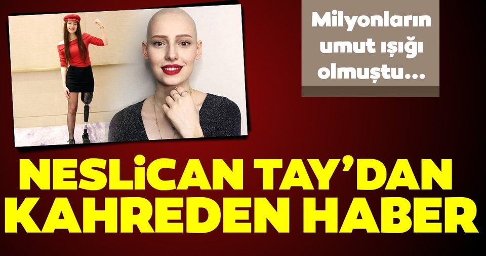 Neslican Tay hayatını kaybetti