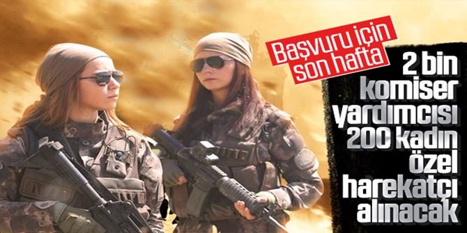 Komiser yardımcısı alımı için başvuruda son günler