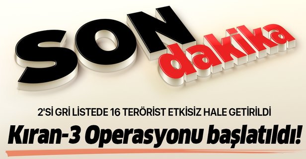 21 Eylül'de yeni operasyon başlatıldı