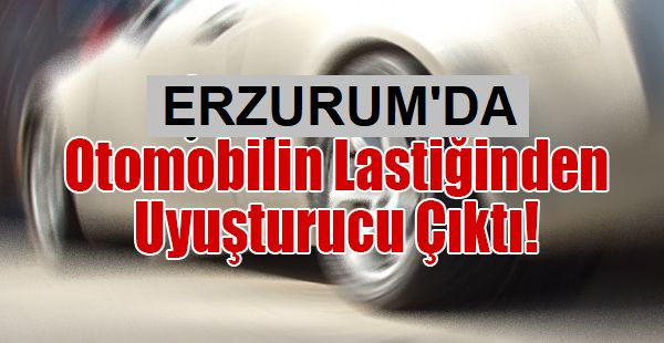 Otomobilin yedek lastiğinden uyuşturucu çıktı