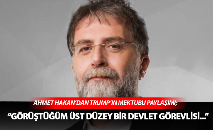 Ahmet Hakan'dan, dikkat çeken paylaşım