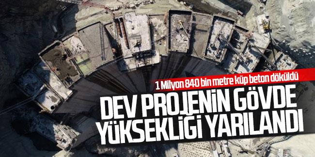 Dev projenin gövde yüksekliği yarılandı