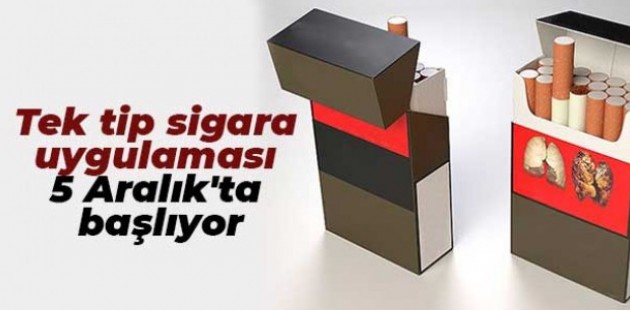 Sigarada tek tip paket uygulamasına 5 Aralık'ta geçiliyor