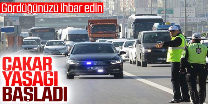 ‘Çakar lamba’da yeni dönem