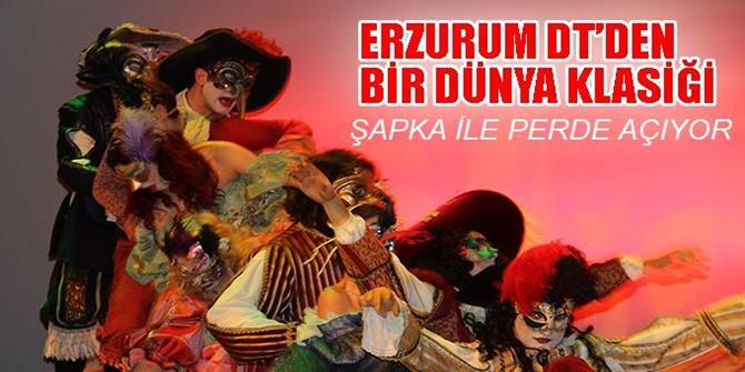Erzurum Devlet Tiyatrosu "Şapka" oyunuyla perde açacak