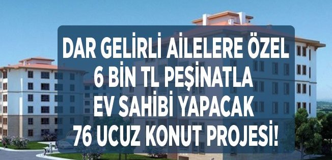 Erzurum'da TOKİ 6 Bin TL Peşinatla Ev Sahibi Yapacak!