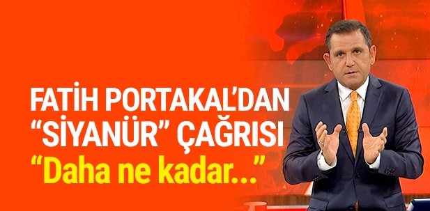 Fatih Portakal'dan Cumhurbaşkanlığı ve TBMM'ye 'siyanür' çağrısı!