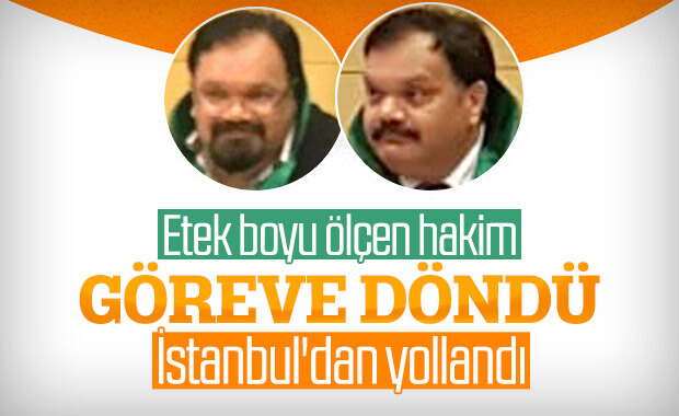 Etek boyu ölçen hakim 5 ay sonra göreve döndü