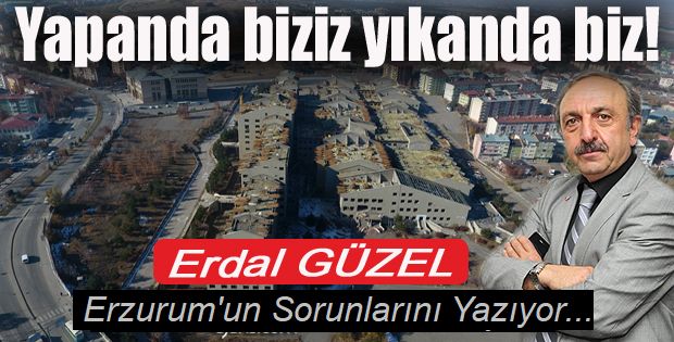 Yapanda biziz yıkanda biz!