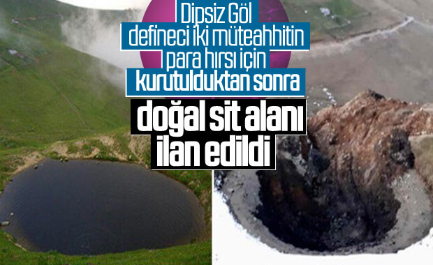 Dipsiz Göl doğal sit alanı ilan edilecek