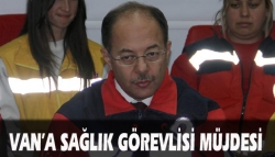 Van'a sağlık personeli müjdesi