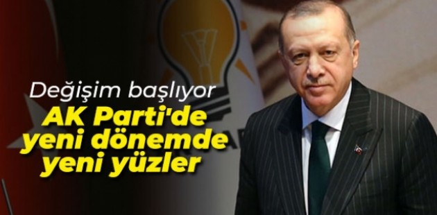 AK Partide Yeni dönemde yeni yüzler