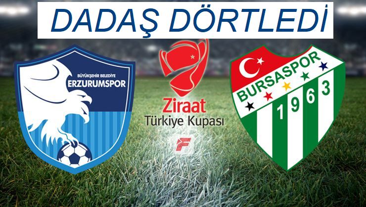 Erzurumspor: 4 - Bursaspor: 2