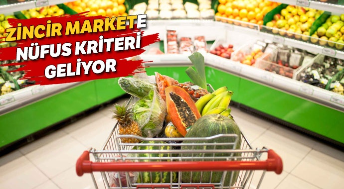 Zincir markete sınırlama